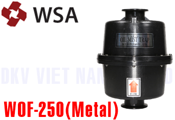 Lọc dầu bơm chân không WSA WOF-250(Metal)